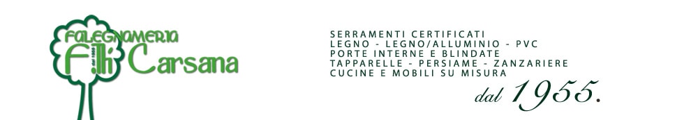 Falegnameria carsana produzione serramenti, ante, porte, mobili e cucine su misura